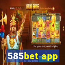 585bet app